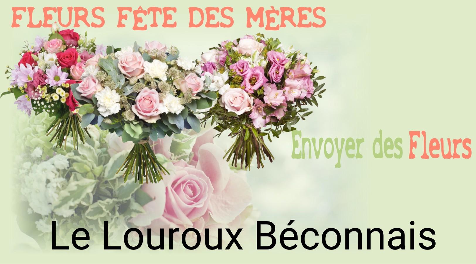 Bouquet de Fête des Mères livré à Le Louroux-Béconnais